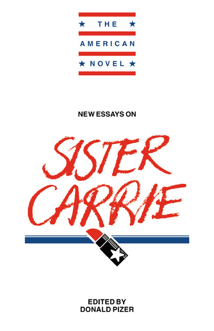 New Essays on Sister Carrie | Zookal Textbooks | Zookal Textbooks