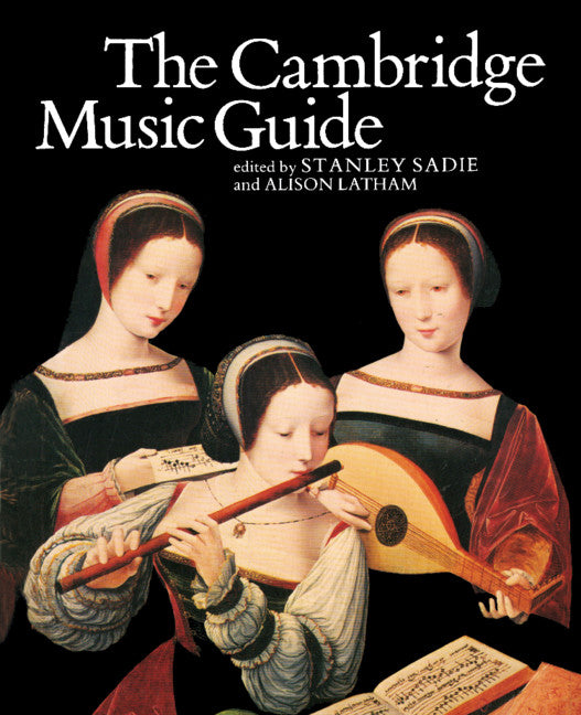 The Cambridge Music Guide | Zookal Textbooks | Zookal Textbooks