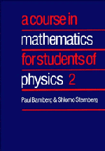 A Course in Mathematics for Students of Physics: Volume 2 | Zookal Textbooks | Zookal Textbooks
