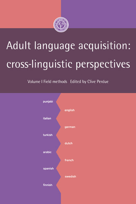 Adult Language Acquisition: Volume 1, Field Methods | Zookal Textbooks | Zookal Textbooks