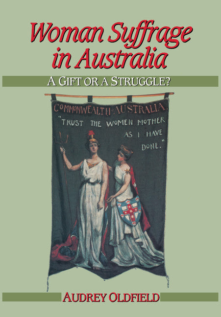 Woman Suffrage in Australia | Zookal Textbooks | Zookal Textbooks