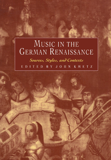 Music in the German Renaissance | Zookal Textbooks | Zookal Textbooks