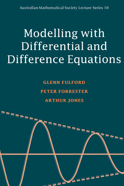 Modelling with Differential and Difference Equations | Zookal Textbooks | Zookal Textbooks