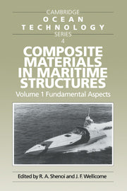 Composite Materials in Maritime Structures: Volume 1, Fundamental Aspects | Zookal Textbooks | Zookal Textbooks