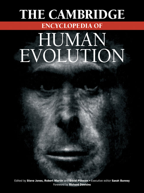 The Cambridge Encyclopedia of Human Evolution | Zookal Textbooks | Zookal Textbooks