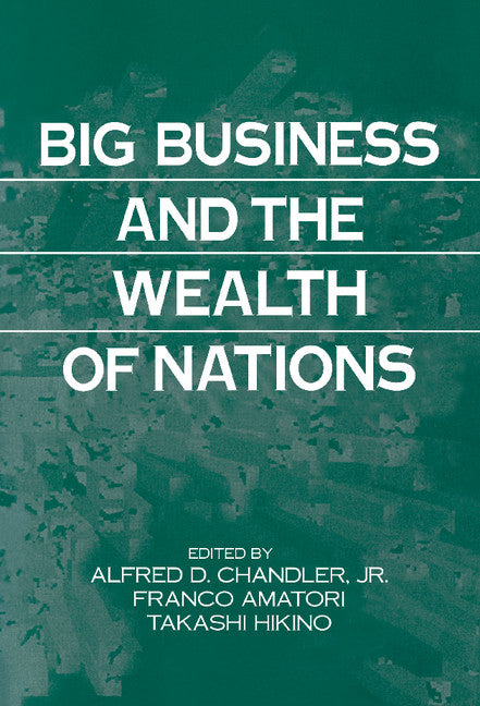 Big Business and the Wealth of Nations | Zookal Textbooks | Zookal Textbooks