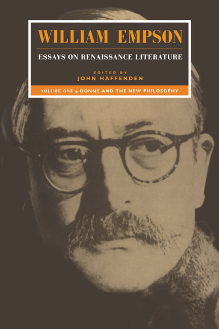 William Empson: Essays on Renaissance Literature: Volume 1, Donne and the New Philosophy | Zookal Textbooks | Zookal Textbooks