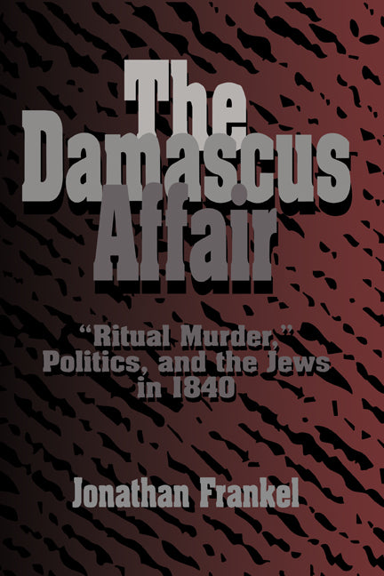 The Damascus Affair | Zookal Textbooks | Zookal Textbooks
