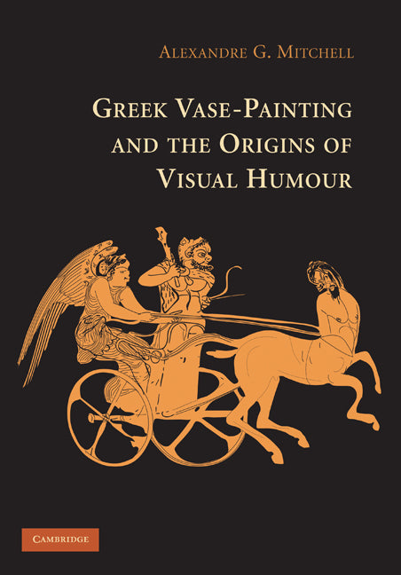 Greek Vase-Painting and the Origins of Visual Humour | Zookal Textbooks | Zookal Textbooks