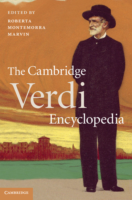 The Cambridge Verdi Encyclopedia | Zookal Textbooks | Zookal Textbooks
