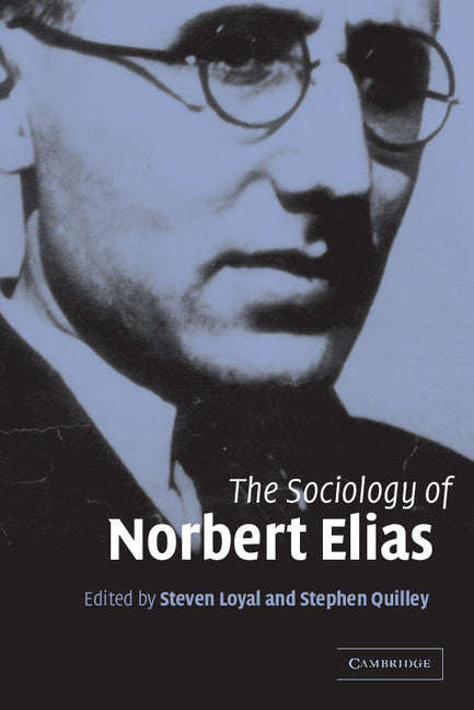 The Sociology of Norbert Elias | Zookal Textbooks | Zookal Textbooks