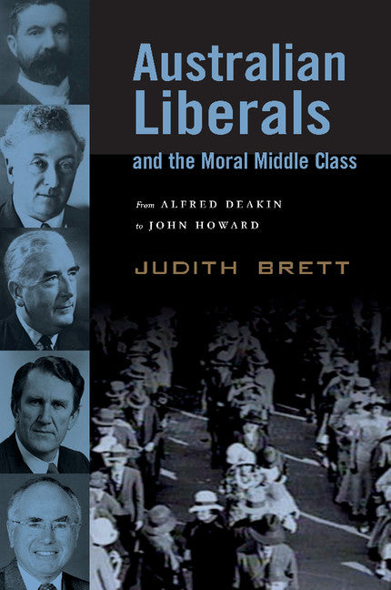 Australian Liberals and the Moral Middle Class | Zookal Textbooks | Zookal Textbooks