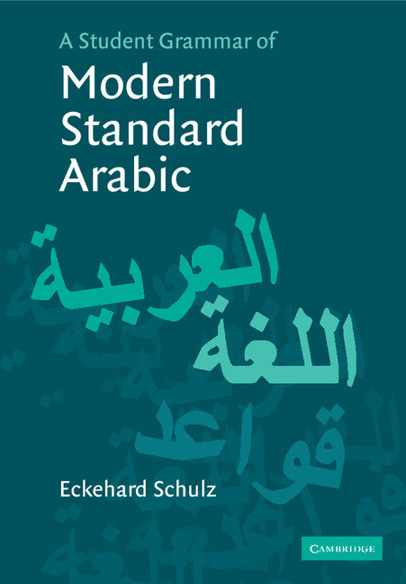 A Student Grammar of Modern Standard Arabic | Zookal Textbooks | Zookal Textbooks