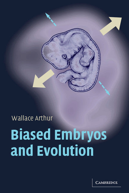 Biased Embryos and Evolution | Zookal Textbooks | Zookal Textbooks