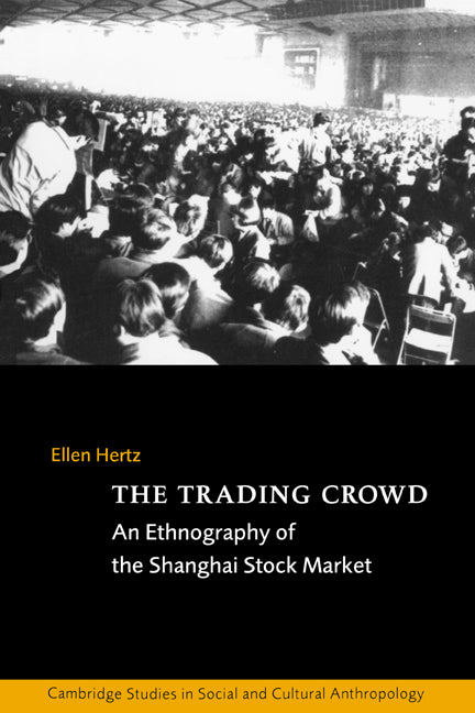 The Trading Crowd | Zookal Textbooks | Zookal Textbooks