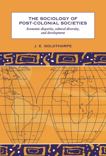 The Sociology of Post-Colonial Societies | Zookal Textbooks | Zookal Textbooks