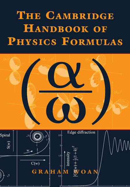The Cambridge Handbook of Physics Formulas | Zookal Textbooks | Zookal Textbooks
