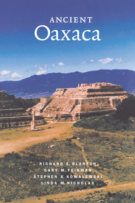 Ancient Oaxaca | Zookal Textbooks | Zookal Textbooks