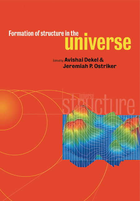 Formation of Structure in the Universe | Zookal Textbooks | Zookal Textbooks