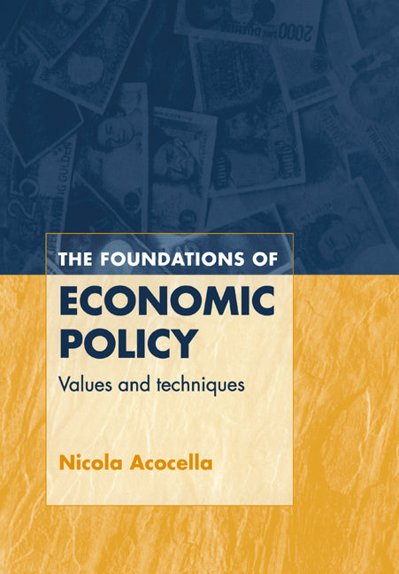 The Foundations of Economic Policy | Zookal Textbooks | Zookal Textbooks