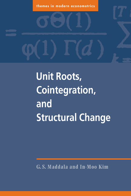 Unit Roots, Cointegration, and Structural Change | Zookal Textbooks | Zookal Textbooks