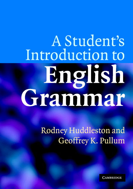 A Student's Introduction to English Grammar | Zookal Textbooks | Zookal Textbooks