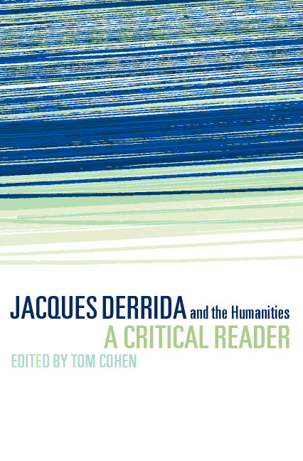 Jacques Derrida and the Humanities | Zookal Textbooks | Zookal Textbooks