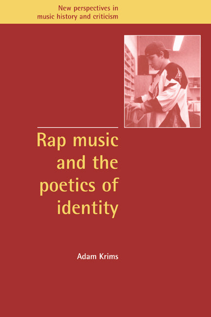 Rap Music and the Poetics of Identity | Zookal Textbooks | Zookal Textbooks