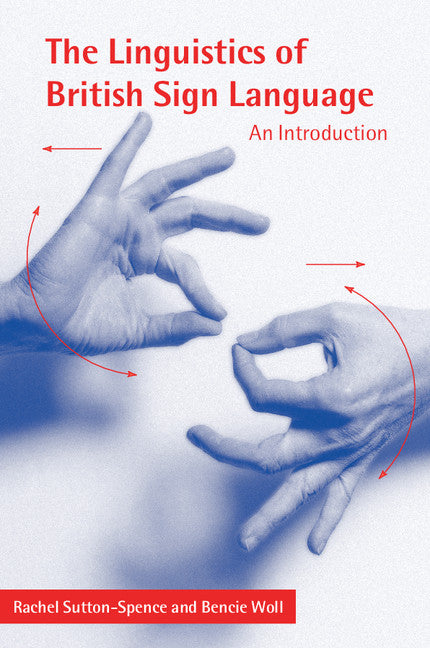 The Linguistics of British Sign Language | Zookal Textbooks | Zookal Textbooks