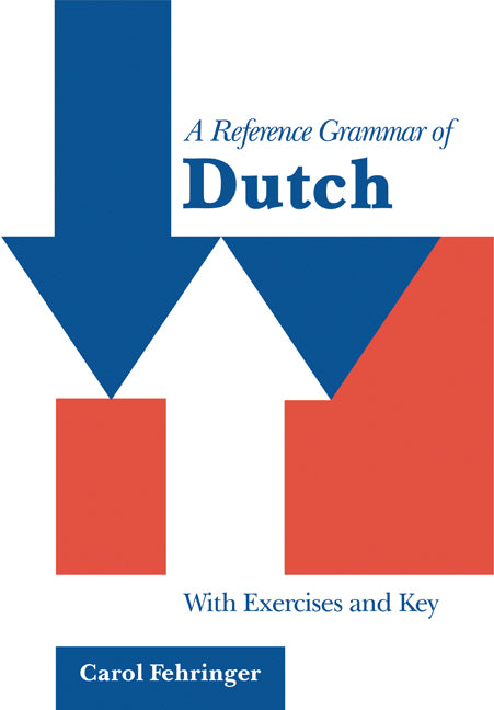 A Reference Grammar of Dutch | Zookal Textbooks | Zookal Textbooks