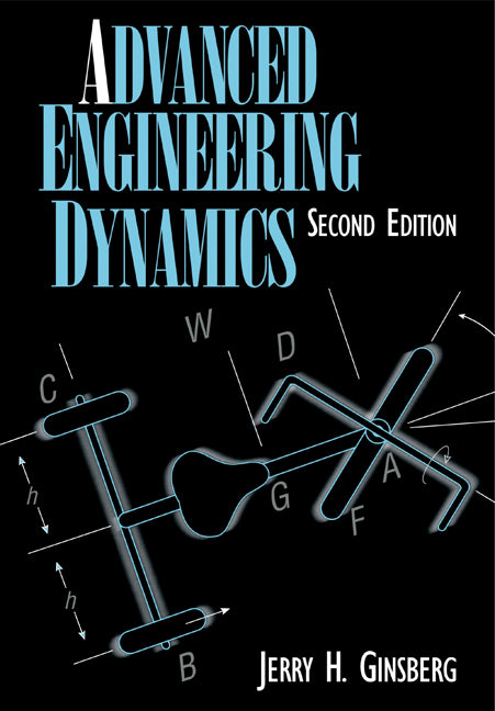 Advanced Engineering Dynamics | Zookal Textbooks | Zookal Textbooks