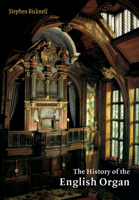 The History of the English Organ | Zookal Textbooks | Zookal Textbooks