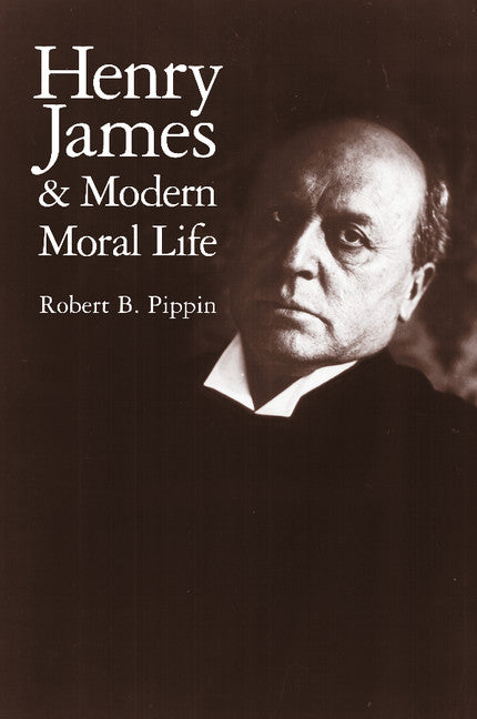 Henry James and Modern Moral Life | Zookal Textbooks | Zookal Textbooks