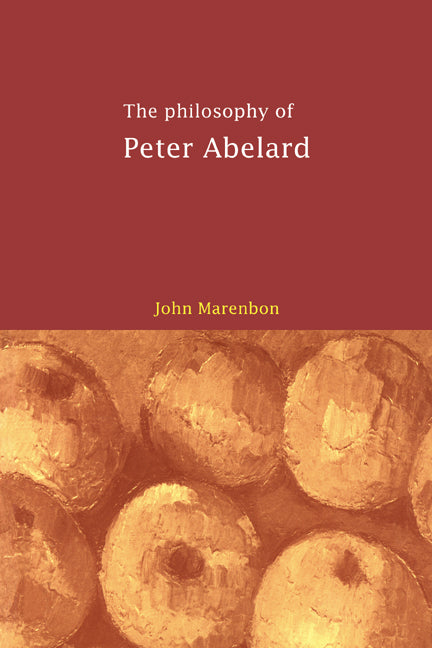 The Philosophy of Peter Abelard | Zookal Textbooks | Zookal Textbooks