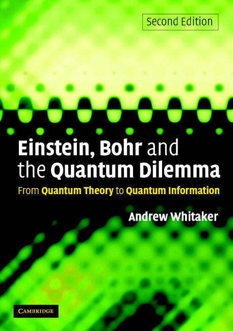 Einstein, Bohr and the Quantum Dilemma | Zookal Textbooks | Zookal Textbooks
