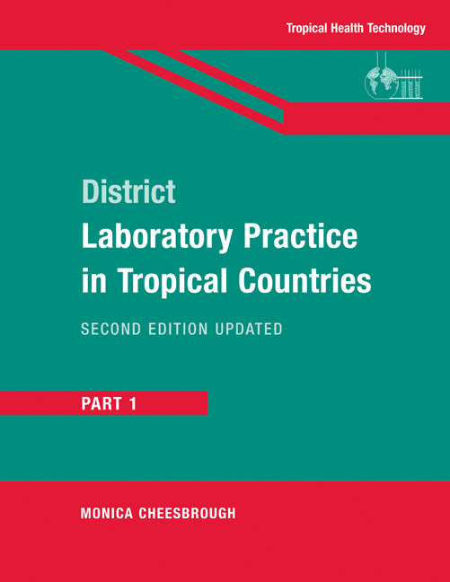 District Laboratory Practice in Tropical Countries, Part 1 | Zookal Textbooks | Zookal Textbooks