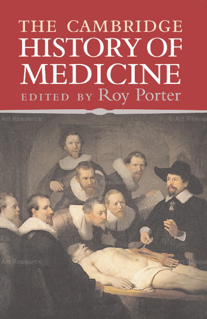 The Cambridge History of Medicine | Zookal Textbooks | Zookal Textbooks