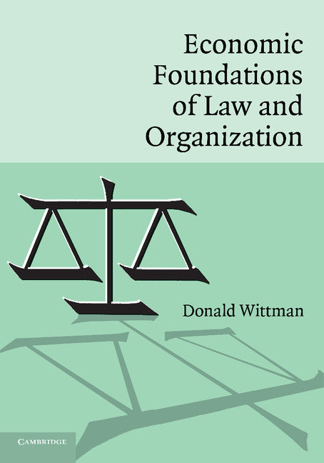 Economic Foundations of Law and Organization | Zookal Textbooks | Zookal Textbooks