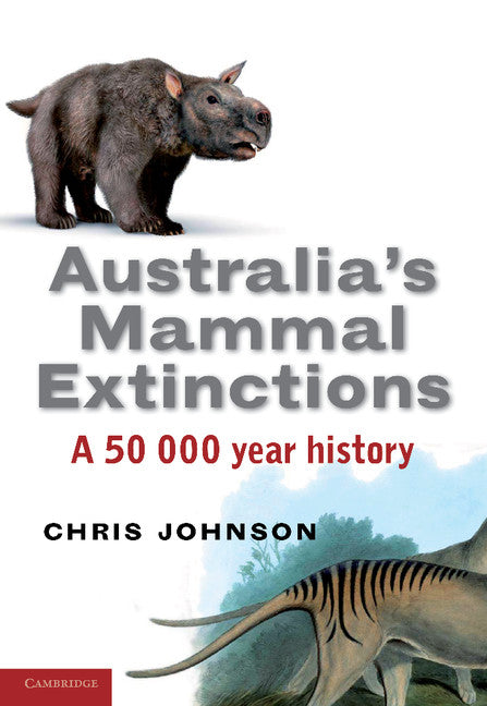 Australia's Mammal Extinctions | Zookal Textbooks | Zookal Textbooks