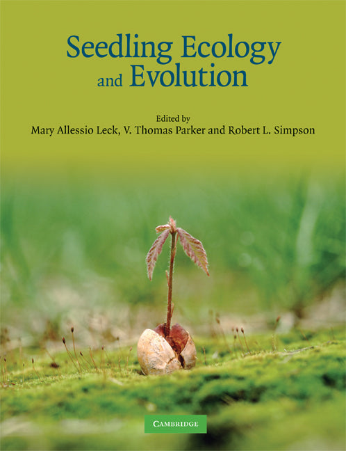 Seedling Ecology and Evolution | Zookal Textbooks | Zookal Textbooks