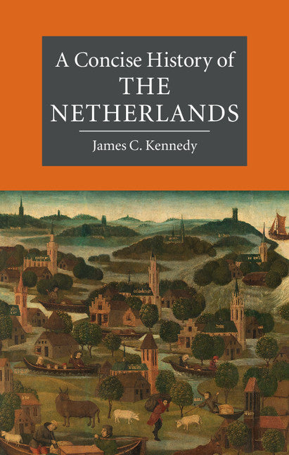 A Concise History of the Netherlands | Zookal Textbooks | Zookal Textbooks