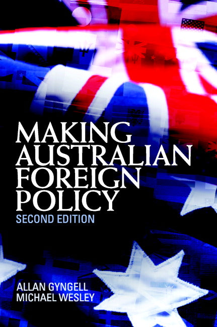 Making Australian Foreign Policy | Zookal Textbooks | Zookal Textbooks