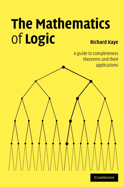 The Mathematics of Logic | Zookal Textbooks | Zookal Textbooks