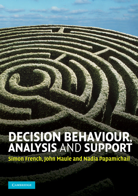 Decision Behaviour, Analysis and Support | Zookal Textbooks | Zookal Textbooks