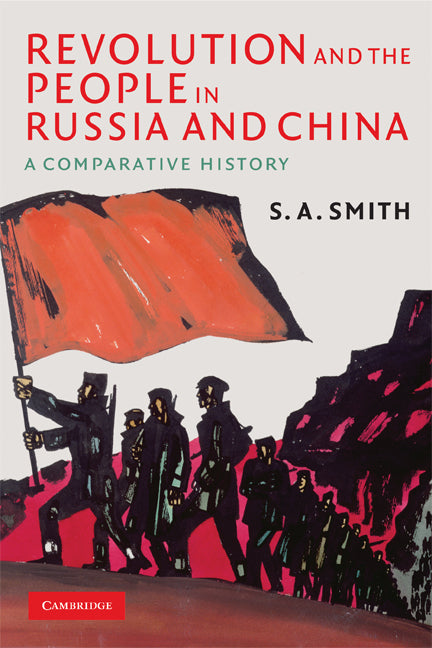 Revolution and the People in Russia and China | Zookal Textbooks | Zookal Textbooks