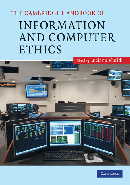 The Cambridge Handbook of Information and Computer Ethics | Zookal Textbooks | Zookal Textbooks