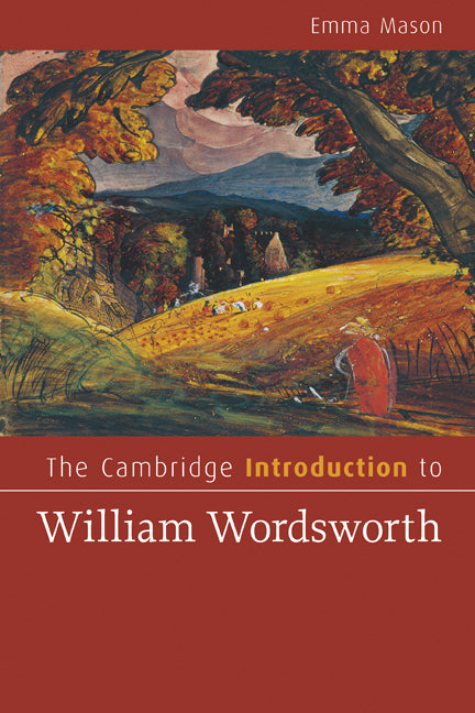 The Cambridge Introduction to William Wordsworth | Zookal Textbooks | Zookal Textbooks