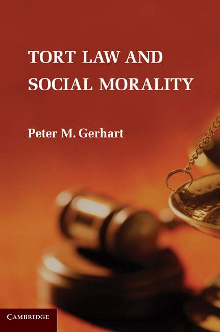 Tort Law and Social Morality | Zookal Textbooks | Zookal Textbooks