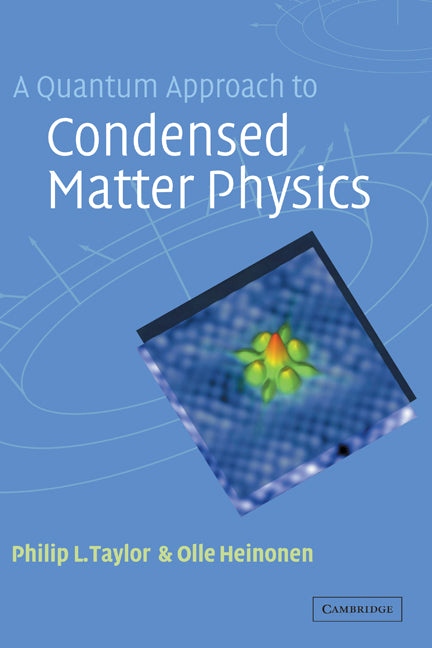 A Quantum Approach to Condensed Matter Physics | Zookal Textbooks | Zookal Textbooks