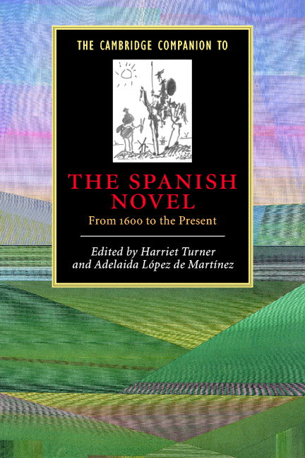 The Cambridge Companion to the Spanish Novel | Zookal Textbooks | Zookal Textbooks